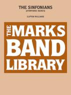 The Sinfonians (Symphonic March) 