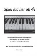 Spiel Klavier ab 4! 