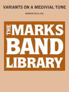 Variants On A Mediaeval Tune 