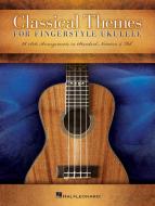 Classical Themes for Fingerstyle Ukulele 