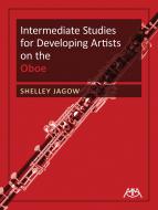 Intermediate Studies For Developing Artists On The Oboe 