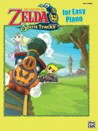 The Legend Of Zelda: Spirit Tracks for Easy Piano 