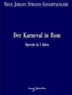Der Karneval in Rom RV 502A/B/C 