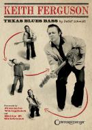 Keith Ferguson - Texas Blues Bass 