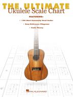 The Ultimate Ukulele Scale Chart 