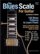 The Blues Scale For Guitar 