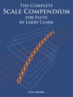 The Complete Scale Compendium - Flute 