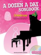 A Dozen a Day Songbook: Christmas - Mini 