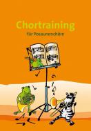 Chortraining für Posaunenchöre 