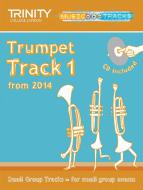 Small Group Tracks: Track 1 Trumpet 
