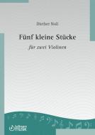 Fünf kleine Stücke für zwei Violinen 