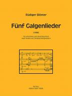 Fünf Galgenlieder 