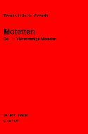 Motetten 1: Vierstimmige Motetten a cappella 