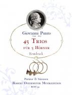 43 Trios für 3 Hörner (Erstdruck) 