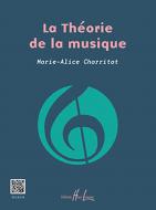 La Théorie de la musique 
