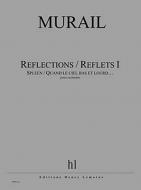 Reflections / Reflets I - Spleen / Quand le ciel bas et lourd... 