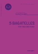 3 Bagatelles Standard