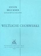 Weltliche Chöre (1843-1893) 