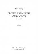 Drones, Variations, Ornaments 