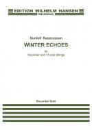 Winter Echoes For Recorder And 13 Solo Strings 