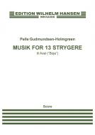 Musik for 13 Strygere 