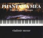 Phantasia Mea - Timeless Piano Dreams 
