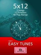 5x12 - Easy Tunes - Eb-Instrumente 