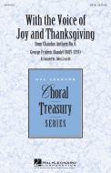 With The Voice Of Joy and Thanksgiving Standard