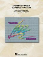 Everybody Needs Somebody To Love Standard