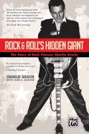 Rock & Roll's Hidden Giant 