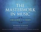 The Masterwork In Music Vol. I 