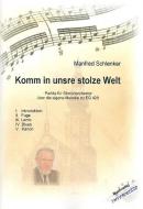 Komm in unsre stolze Welt 