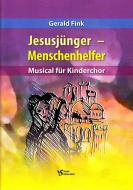 Jesusjünger - Menschenhelfer 