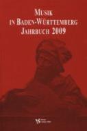 Musik in Baden-Württemberg, Jahrbuch 2009 