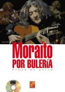 Moraíto por Bulería - Etude de style 
