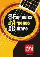 100 Formules Arpeges Guitare Gtr Bk 