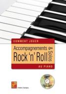 Comment jouer Accompagnements & solos rock 'n' roll au piano 