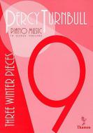 Piano Music Vol. 9 - Three Winter Pi 