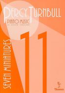 Piano Music Vol. 11 - Seven Miniatur 