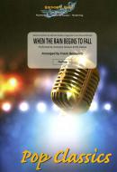 When The Rain Begins To Fall 