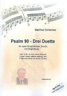 Psalm 90 - Drei Duette 