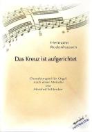 Das Kreuz ist aufgerichtet 