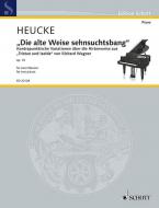 Die alte Weise sehnsuchtsbang op. 70 Standard