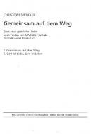 Gemeinsam auf dem Weg / Gott ist Liebe, Gott ist Leben 