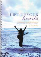 Lift Up Your Hearts 