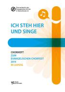 Ich steh hier und singe 