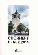 Chorheft Pfalz 2014 