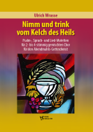 Nimm und trink vom Kelch des Heils 