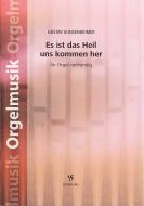 Es ist das Heil uns kommen her 