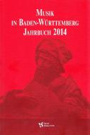 Musik in Baden-Württemberg, Jahrbuch 2014 
